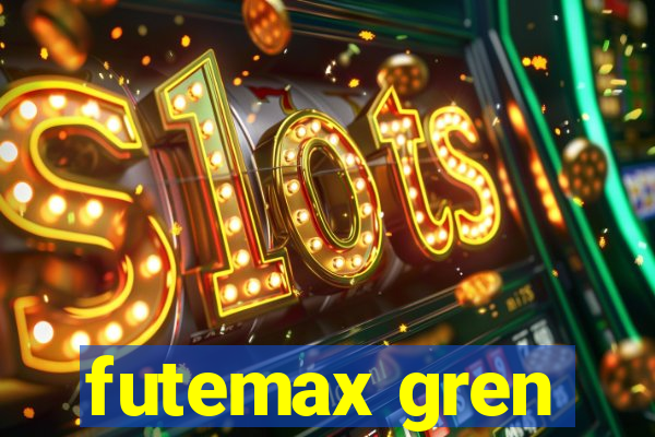 futemax gren